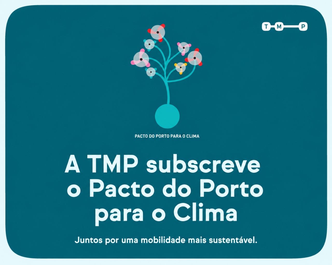 Transportes Metropolitanos do Porto adere ao Pacto do Porto para o Clima
